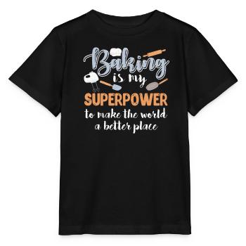 Baking Is My Superpower Baking Dough Bakery - Stanley/Stella MINI CREATOR Kids’ T-Shirt - black - Front - Mikhail (115cm)