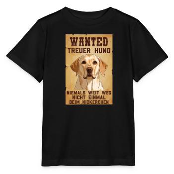 Labrador Besitzer WANTED Labrador Lustiges - Stanley/Stella Kinder T-Shirt MINI CREATOR  - Schwarz - Vorne - Mikhail (115cm)