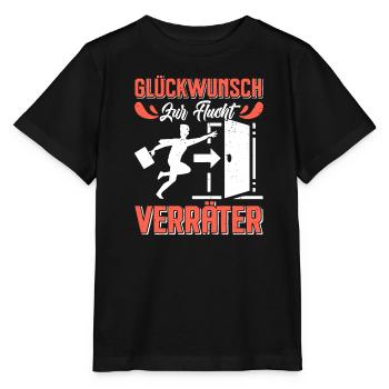 Glückwunsch zur Flucht VERRÄTER Abschied - Stanley/Stella Kinder T-Shirt MINI CREATOR  - Schwarz - Vorne - Mikhail (115cm)