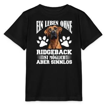 Rhodesian Ridgeback EIN LEBEN OHNE RIDGEBACK - Stanley/Stella Kinder T-Shirt MINI CREATOR  - Schwarz - Vorne - Mikhail (115cm)