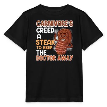 Meat lover CARNIVORE'S CREED A STEAK - Stanley/Stella MINI CREATOR Kids’ T-Shirt - black - Front - Mikhail (115cm)