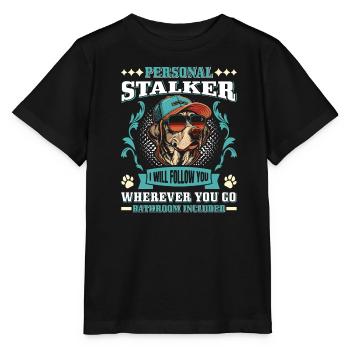 Labrador Propriétaire PERSONAL STALKER Funny - T-shirt bio MINI CREATOR Stanley/Stella Enfant - noir - Devant - Mikhail (115cm)