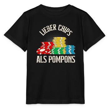 Poker Tournament BETTER CHIPS THAN POMPOMS Fun - Stanley/Stella MINI CREATOR Kids’ T-Shirt - black - Front - Mikhail (115cm)
