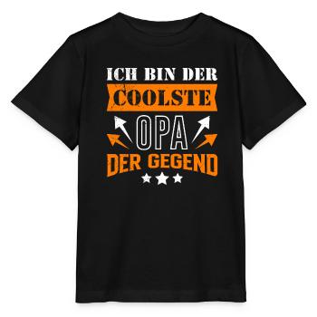 Opi ICH BIN DER COOLSTE OPA DER GEGEND Lustiges - Stanley/Stella Kinder T-Shirt MINI CREATOR  - Schwarz - Vorne - Mikhail (115cm)