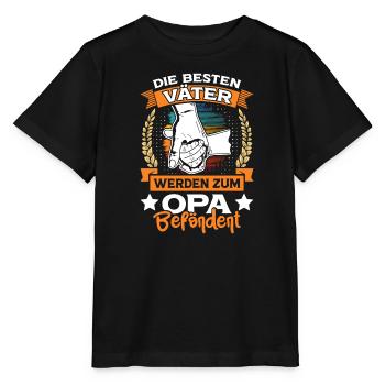 Opi DIE BESTEN VÄTER WERDEN ZUM OPA BEFÖRDERT - Stanley/Stella Kinder T-Shirt MINI CREATOR  - Schwarz - Vorne - Mikhail (115cm)