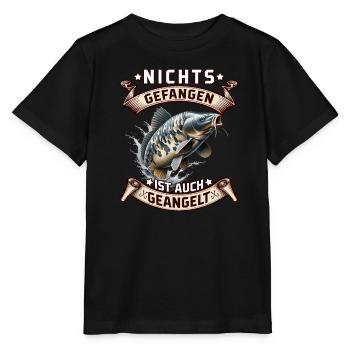 Angler NICHTS GEFANGEN IST AUCH GEANGELT Lustiges - Stanley/Stella Kinder T-Shirt MINI CREATOR  - Schwarz - Vorne - Mikhail (115cm)