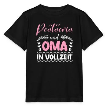 RENTERNERIN UND OMA IN VOLLZEIT Lustiges Omi - Stanley/Stella Kinder T-Shirt MINI CREATOR  - Schwarz - Vorne - Mikhail (115cm)