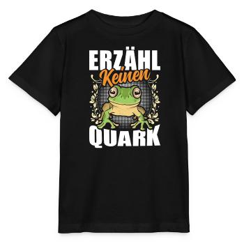 Froschkostüm Karneval ERZÄHL KEINEN QUARK Lustig - Stanley/Stella Kinder T-Shirt MINI CREATOR  - Schwarz - Vorne - Mikhail (115cm)