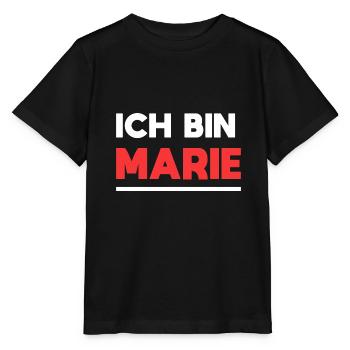 Marie Name Spruch für stolze Maries - Stanley/Stella Kinder T-Shirt MINI CREATOR  - Schwarz - Vorne - Mikhail (115cm)