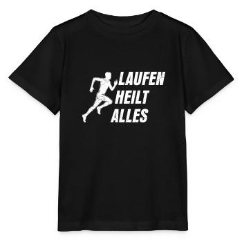 Läufer LAUFEN HEILT ALLES Laufen Lustiges - Stanley/Stella Kinder T-Shirt MINI CREATOR  - Schwarz - Vorne - Mikhail (115cm)