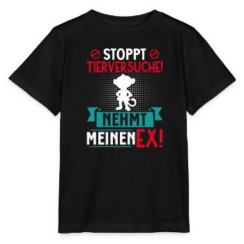 Tierschutz STOPPT TIERVERSUCHE NEHMT MEINEN EX - Stanley/Stella Kinder T-Shirt MINI CREATOR  - Schwarz - Vorne - Mikhail (115cm)