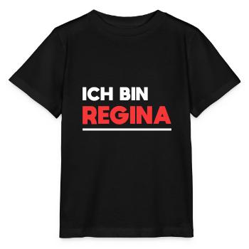 Regina Name Spruch für stolze Reginas - Stanley/Stella Kinder T-Shirt MINI CREATOR  - Schwarz - Vorne - Mikhail (115cm)