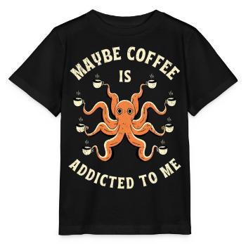 Maybe Coffee Is Addicted To You - Stanley/Stella MINI CREATOR Kids’ T-Shirt - black - Front - Mikhail (115cm)