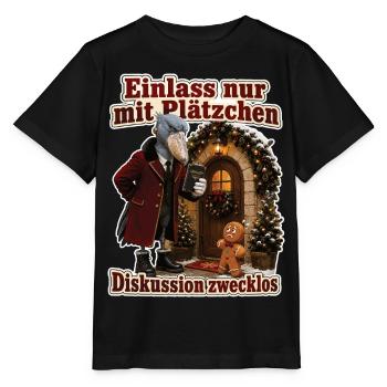 Einlass nur mit Plätzchen - Stanley/Stella Kinder T-Shirt MINI CREATOR  - Schwarz - Vorne - Mikhail (115cm)