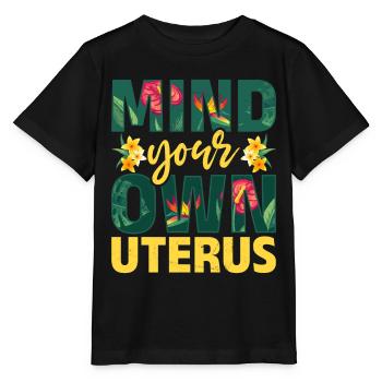 Uterus Flowers Empowerment Women's Rights - Stanley/Stella MINI CREATOR Kids’ T-Shirt - black - Front - Mikhail (115cm)
