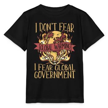 Global Warming I Don't Fear Environment Awareness - Stanley/Stella MINI CREATOR Kids’ T-Shirt - black - Front - Mikhail (115cm)