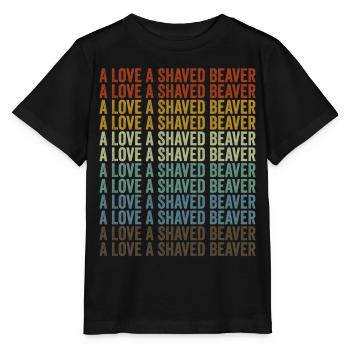A Love A Shaved Beaver Beaver - Stanley/Stella MINI CREATOR Kids’ T-Shirt - black - Front - Mikhail (115cm)