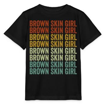 Brown Skin Girl Melanin Brown Skin Black G - Stanley/Stella MINI CREATOR Kids’ T-Shirt - black - Front - Mikhail (115cm)