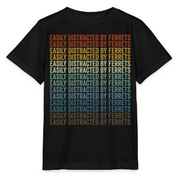 Facilement distrait par les furets - T-shirt bio MINI CREATOR Stanley/Stella Enfant - noir - Devant - Mikhail (115cm)