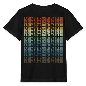 Facilement distrait par le dentiste dentaire - T-shirt bio MINI CREATOR Stanley/Stella Enfant - noir - Devant - Mikhail (115cm)