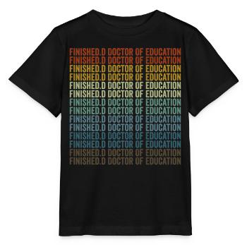 Docteur en éducation complété - T-shirt bio MINI CREATOR Stanley/Stella Enfant - noir - Devant - Mikhail (115cm)