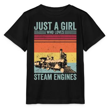 Just A Girl Who Loves Steam Engines Locomotive - Stanley/Stella MINI CREATOR Kids’ T-Shirt - black - Front - Mikhail (115cm)
