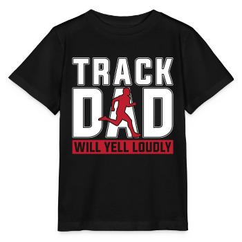 Track And Field Track Dad Will Yell Loudly Running - Stanley/Stella MINI CREATOR Kids’ T-Shirt - black - Front - Mikhail (115cm)