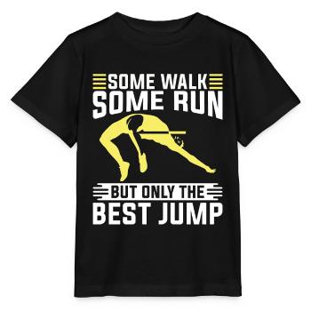 High Jump Some Walk Some Run But Athletics Running - Stanley/Stella MINI CREATOR Kids’ T-Shirt - black - Front - Mikhail (115cm)