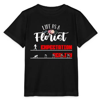 Florist Life As A Florist Bouquet Floral Designer - Stanley/Stella MINI CREATOR Kids’ T-Shirt - black - Front - Mikhail (115cm)