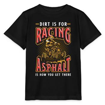Off-Road Racing Dirt Is For Racing Off-Road Race - Stanley/Stella MINI CREATOR Kids’ T-Shirt - black - Front - Mikhail (115cm)