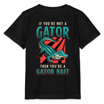 Alligator Hunting If You're Not A Gator Hunting - Stanley/Stella Kinder T-Shirt MINI CREATOR  - Schwarz - Vorne - Mikhail (115cm)