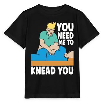 Massage Therapist You Need Me To Knead Masseuse - Stanley/Stella MINI CREATOR Kids’ T-Shirt - black - Front - Mikhail (115cm)