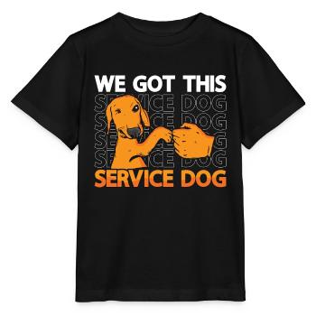 Service Dog Trainer We Got This Service Dog Owner - Stanley/Stella Kinder T-Shirt MINI CREATOR  - Schwarz - Vorne - Mikhail (115cm)
