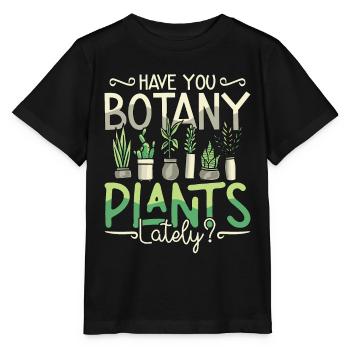 Botanique Avez-vous des plantes botaniques dernièrement Horticulture - T-shirt bio MINI CREATOR Stanley/Stella Enfant - noir - Devant - Mikhail (115cm)