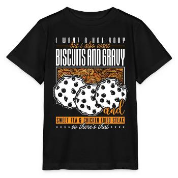 Biscuits Et Sauce Je Veux Un Amateur De Sauce Corporelle Chaude - T-shirt bio MINI CREATOR Stanley/Stella Enfant - noir - Devant - Mikhail (115cm)