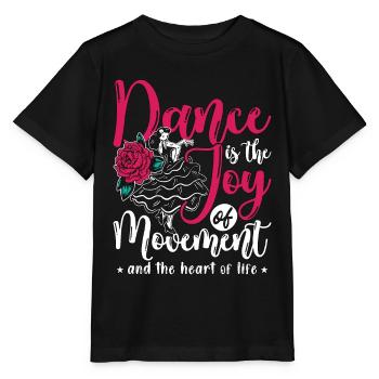 Dance Moves Dance Is The Joy Of Movement Dancing - Stanley/Stella MINI CREATOR Kids’ T-Shirt - black - Front - Mikhail (115cm)