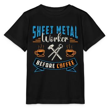 Sheet Metal Worker Before Metal Work Coffee Lover - Stanley/Stella MINI CREATOR Kids’ T-Shirt - black - Front - Mikhail (115cm)
