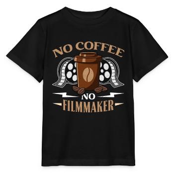Filmmaker No Coffee No Filmmaking Coffee Lover - Stanley/Stella MINI CREATOR Kids’ T-Shirt - black - Front - Mikhail (115cm)