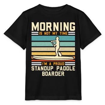 StandUp Paddle Boarder Morning Is Not Water Sport - Stanley/Stella MINI CREATOR Kids’ T-Shirt - black - Front - Mikhail (115cm)