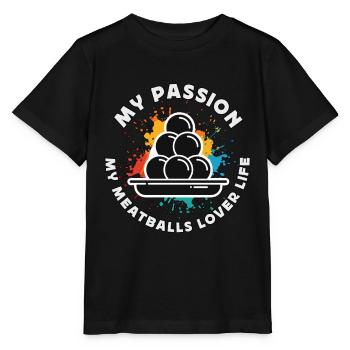 Amateur de boulettes de viande Ma passion Mon amateur de boulettes de viande - T-shirt bio MINI CREATOR Stanley/Stella Enfant - noir - Devant - Mikhail (115cm)