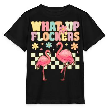 Funny Flamingo What Up Flockers - Stanley/Stella MINI CREATOR Kids’ T-Shirt - black - Front - Mikhail (115cm)