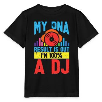 Disc Jockey My DNA Result Is DJ Music Disc Jockeys - Stanley/Stella Kinder T-Shirt MINI CREATOR  - Schwarz - Vorne - Mikhail (115cm)