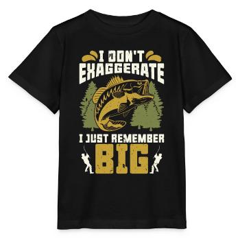 Bass Fishing I Don't Exaggerate I Just Fly Fishing - Stanley/Stella MINI CREATOR Kids’ T-Shirt - black - Front - Mikhail (115cm)