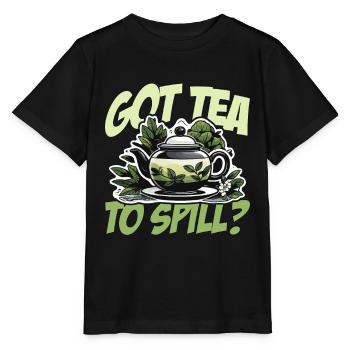 Hot Tea Got Tea To Spill Chamomile Hot Drink Lover - Stanley/Stella MINI CREATOR Kids’ T-Shirt - black - Front - Mikhail (115cm)