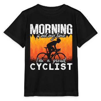 Cyclist Morning Is Not My Time I'm A Bike Racer - Stanley/Stella MINI CREATOR Kids’ T-Shirt - black - Front - Mikhail (115cm)