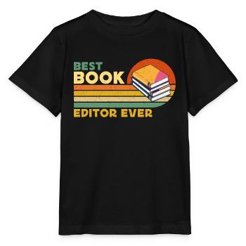 Best Book Editor Ever Retro Journalist Book Editor - Stanley/Stella MINI CREATOR Kids’ T-Shirt - black - Front - Mikhail (115cm)