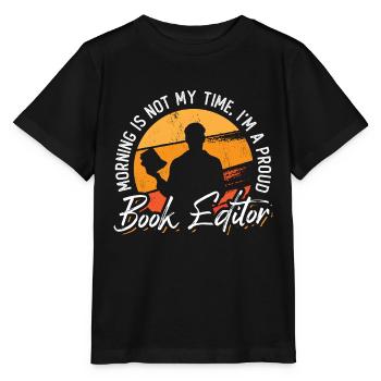Le matin de l’éditeur de livres n’est pas mon heure Je suis un éditeur - T-shirt bio MINI CREATOR Stanley/Stella Enfant - noir - Devant - Mikhail (115cm)