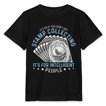 Collectionneur de timbres : ce n’est pas grave si vous ne faites pas de philatélie - T-shirt bio MINI CREATOR Stanley/Stella Enfant - noir - Devant - Mikhail (115cm)