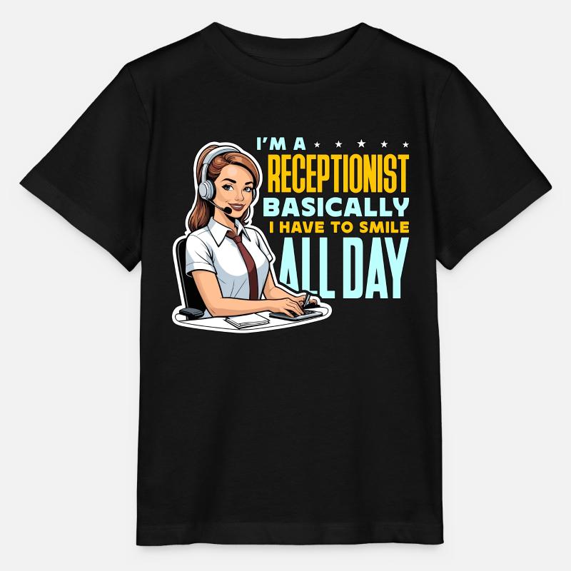 I'm A Receptionist Basically I Have Administrative - Stanley/Stella Kinder T-Shirt MINI CREATOR - Schwarz