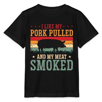Pulled Pork BBQ I Like My Pork Pulled Grilled Meat - Stanley/Stella MINI CREATOR Kids’ T-Shirt - black - Front - Mikhail (115cm)